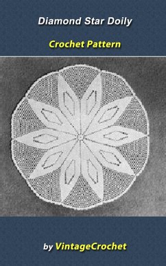 Diamond Star Doily Vintage Crochet Pattern (eBook, ePUB) - Crochet, Vintage