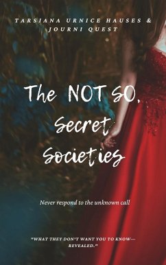 The Not So Secret Societies (The Journey, #9) (eBook, ePUB) - JourniQuest
