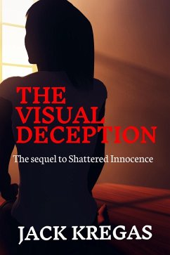 The Visual Deception (eBook, ePUB) - Kregas, Jack
