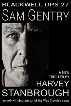 Blackwell Ops 27: Sam Gentry (eBook, ePUB) - Stanbrough, Harvey