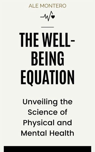 The Well-being Equation (eBook, ePUB)