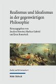 Realismus und Idealismus in der gegenwärtigen Philosophie (eBook, PDF)