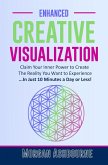 Enhanced Creative Visualization (Magical Life Series, #2) (eBook, ePUB) Enhanced Creative Visualization (Magical Life Series, #2) (eBook, ePUB)