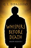 Whispers Before Death (eBook, ePUB) Whispers Before Death (eBook, ePUB)