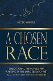 A Chosen Race (eBook, ePUB)