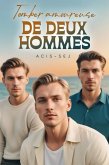 Tomber amoureuse de deux hommes (eBook, ePUB)