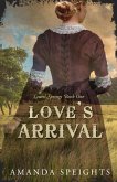 Love's Arrival (Laurel Springs, #1) (eBook, ePUB)