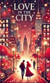 Love in the City (eBook, ePUB)