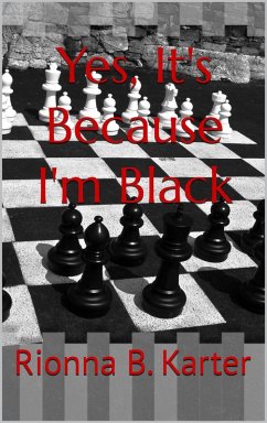 Yes, It's Because I'm Black (eBook, ePUB) Cover Yes, It's Because I'm Black (eBook, ePUB)