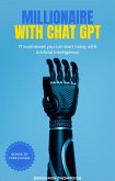 Millionare With Chat Gpt ( 7 businesses you can start today with Artificial Intelligence) (eBook, ePUB) Millionare With Chat Gpt ( 7 businesses you can start today with Artificial Intelligence) (eBook, ePUB)