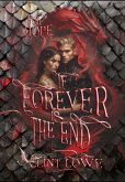 If Forever Is The End (eBook, ePUB) If Forever Is The End (eBook, ePUB)