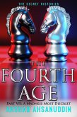 The Fourth Age - Part 8 (The Secret Histories, #13) (eBook, ePUB) The Fourth Age - Part 8 (The Secret Histories, #13) (eBook, ePUB)