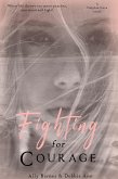 Fighting for Courage (Dolphin Cove, #1) (eBook, ePUB)