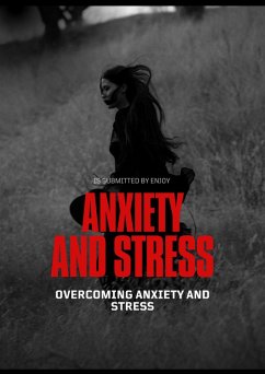 Overcoming Anxiety and Stress (eBook, ePUB) - Enjoy