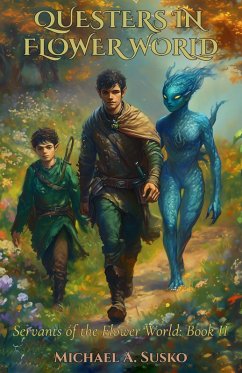 Cover Questers in Flower World: Servants of the Flower World, Book II (eBook, ePUB)