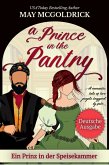 Ein Prinz in der Speisekammer (eBook, ePUB) Ein Prinz in der Speisekammer (eBook, ePUB)
