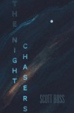 The Night Chasers (eBook, ePUB) The Night Chasers (eBook, ePUB)