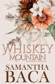 Whiskey Mountain Complete Series (eBook, ePUB) Whiskey Mountain Complete Series (eBook, ePUB)