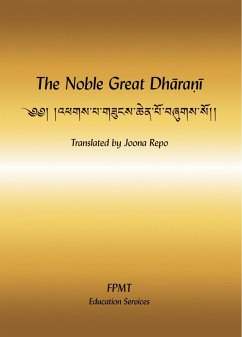 The Noble Great Dharani eBook (eBook, ePUB) - Fpmt