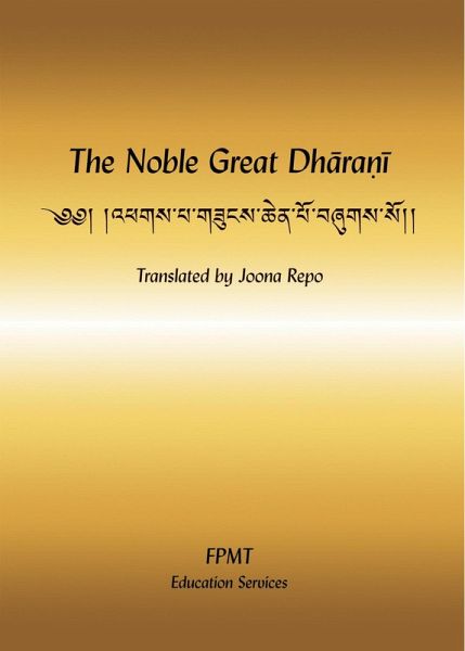 The Noble Great Dharani eBook (eBook, ePUB) The Noble Great Dharani eBook (eBook, ePUB)