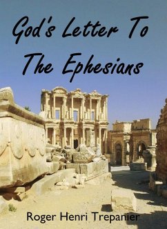 Cover God's Letter To The Ephesians (The Word Of God Library, #17) (eBook, ePUB)