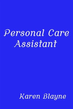 Personal Care Assistant (eBook, ePUB) Cover Personal Care Assistant (eBook, ePUB)
