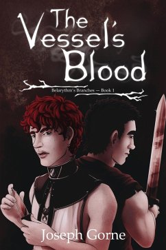 Cover The Vessel's Blood (Belarythm's Branches, #1) (eBook, ePUB)