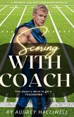 Scoring with Coach (eBook, ePUB) Scoring with Coach (eBook, ePUB)