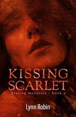 Cover Kissing Scarlet (Kissing Monsters 3) (eBook, ePUB)