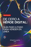 De Cero a Héroe Digital (eBook, ePUB)