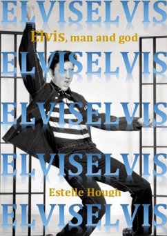 Cover Elvis, Man and God (eBook, ePUB)