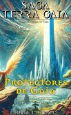 Protectores De Gaia (Saga Terra Gaia (Español), #8) (eBook, ePUB)