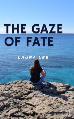 Cover The Gaze of Fate (eBook, ePUB)