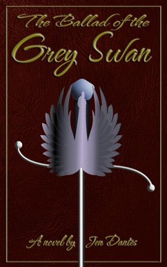 The Ballad of the Grey Swan (eBook, ePUB) - Dantes, Jen