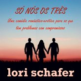Só nós os três (eBook, ePUB)