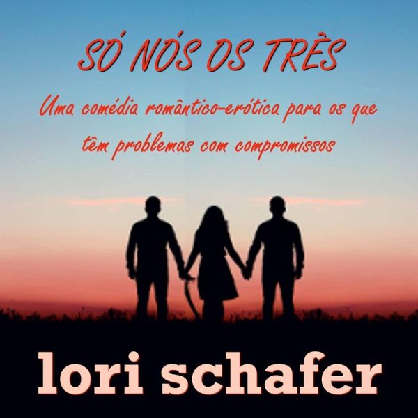 Só nós os três (eBook, ePUB)
