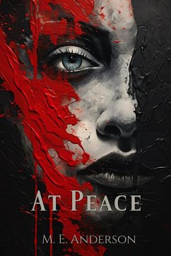 At Peace (eBook, ePUB) - Anderson, M. E.