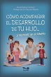 Cómo acompañar el desarrollo de tu... - Bild 1