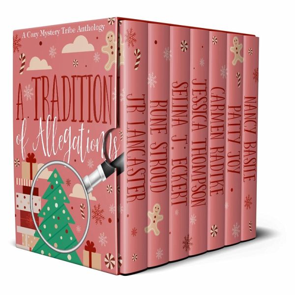 A Tradition of Allegations (A Cozy Mystery Tribe Anthology, #9) (eBook, ePUB) A Tradition of Allegations (A Cozy Mystery Tribe Anthology, #9) (eBook, ePUB)