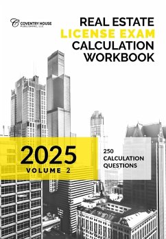 Cover Real Estate License Exam Calculation Workbook: Volume 2 (2025 Edition) (eBook, ePUB)