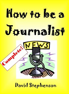 Cover How to be a Journalist (eBook, ePUB)