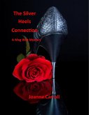 The Silver Heels Connection (eBook, ePUB)