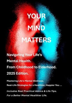 Your Mind Matters 2025 (Volume 1, #1) (eBook, ePUB) - Finnegan, Stephen