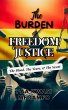 The Burden of Freedom & Justice (eBook,... - Bild 1
