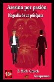 Asesino por pasión (eBook, ePUB) Asesino por pasión (eBook, ePUB)
