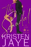 The Scandal (The Escort, #2) (eBook, ePUB)