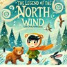 The Legend of the North Wind (The Magic... - Bild 1