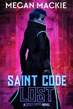 The Lost (Saint Code series, #1) (eBook, ePUB) - Mackie, Megan