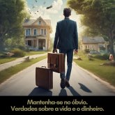 Mantenha-se no óbvio, verdades sobre a vida e o dinheiro (eBook, ePUB)