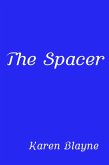 The Spacer (eBook, ePUB)